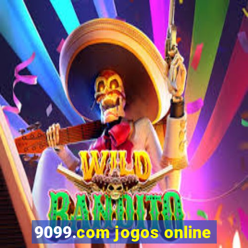 9099.com jogos online